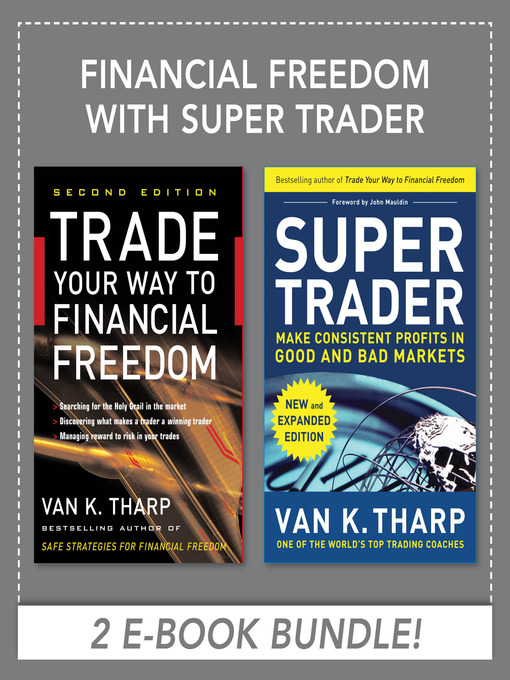 Title details for Financial Freedom with Super Trader by Van K. Tharp - Available